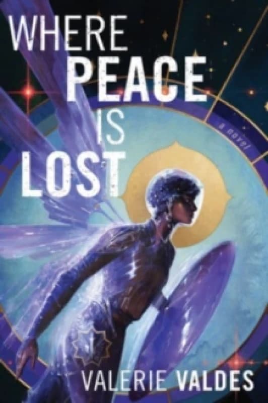 Where Peace Is Lost. Paperback. By Valerie Valdes Books