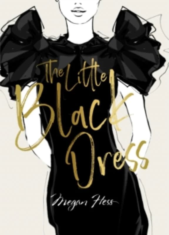 Megan Hess: The Little Black Dress Hardback