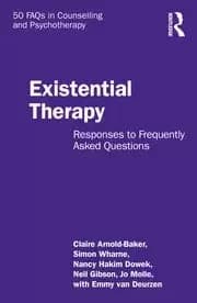 Existential Therapy Responses to Frequently Asked Questions