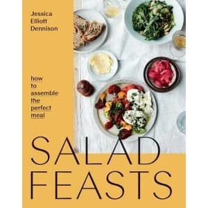 Salad Feasts How to assemble the perfect meal Paperback / softback 2018
