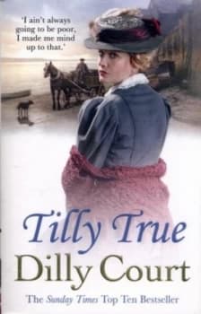 Tilly True by Dilly Court Paperback