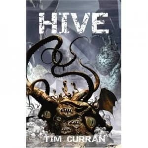 Hive by Tim Curran Paperback