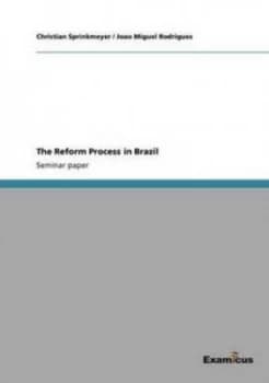 Reform Process in Brazil by Christian Sprinkmeyer Paperback
