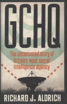 Gchq by Richard Aldrich Hardback