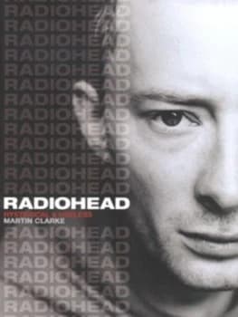 Radiohead by Martin Clarke Paperback