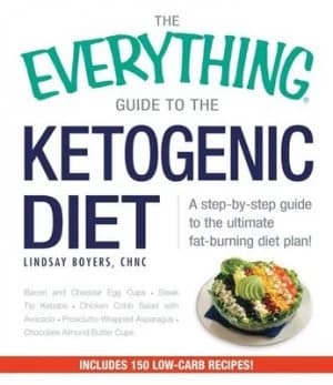 The Everything Guide to the Ketogenic Diet by Lindsay Boyers Paperback
