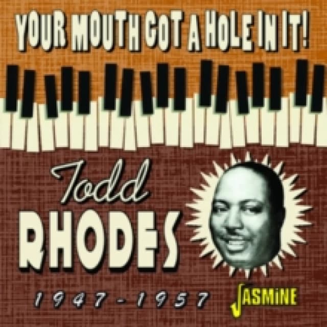 Your Mouth Got a Hole in It! 1947-1957 CD / Album (Jewel Case)