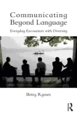 communicating beyond language everyday encounters with diversity