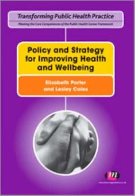 Policy and Strategy for Improving Health and Wellbeing by Lesley Coles Paperback