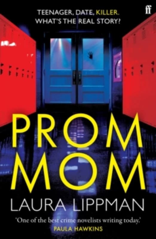 Prom Mom. Paperback. By Laura Lippman Books