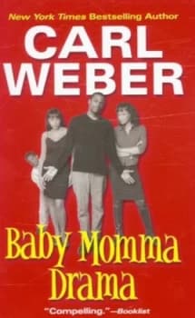 Baby Momma Drama by Carl Weber Paperback