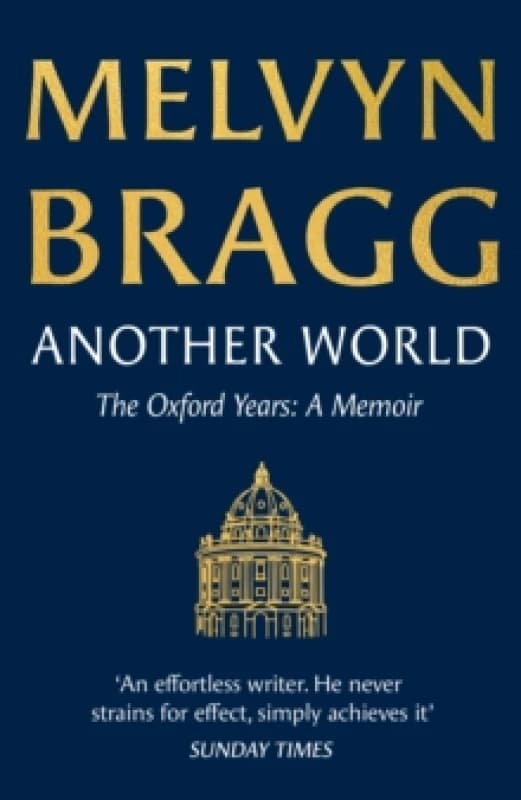 Another World : The Oxford Years Hardback