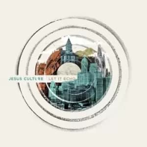 Jesus Culture - Let It Echo (Live) CD Album - Used