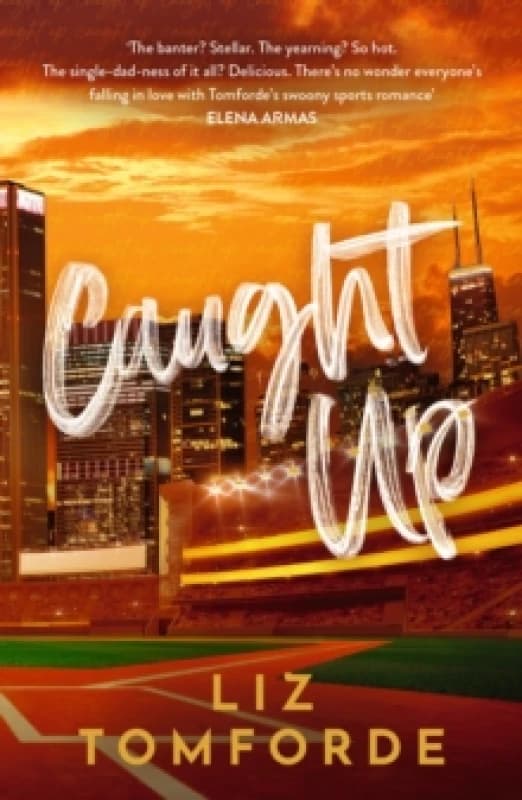 Caught Up : The hottest new must-read enemies-to-lovers sports romance in the Windy City Series, following the TikTok sensation, MILE HIGH Paperback /