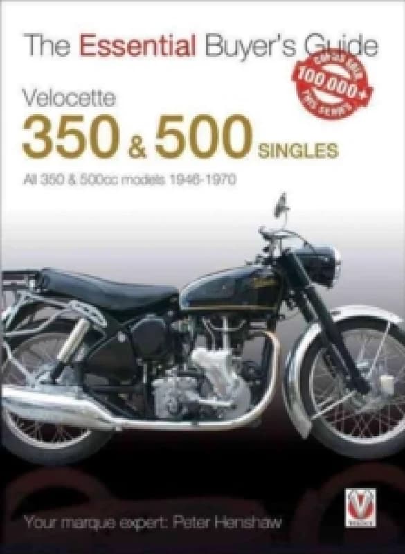 Velocette 350 & 500 Singles 1946 to 1970 Paperback / softback