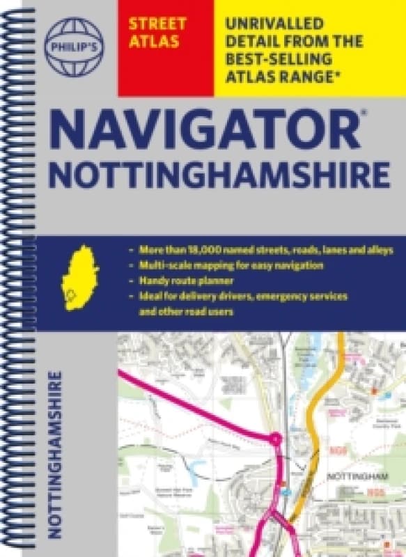 Philip's Navigator Street Atlas Nottinghamshire Spiral bound