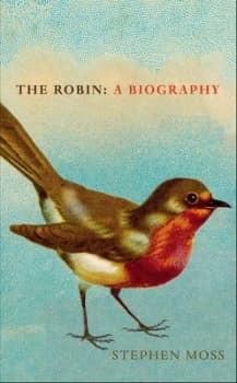 The Robin by Stephen Moss Hardback