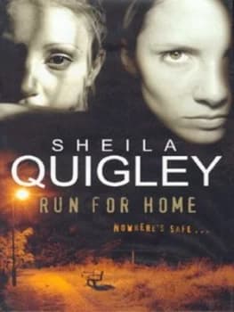 Run for Home by Sheila Quigley Hardback
