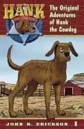original adventures of hank the cowdog hank the cowdog