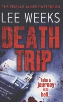 Death Trip by Lee Weeks Paperback