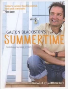 Galton Blackistons Summertime by Galton Blackiston Hardback