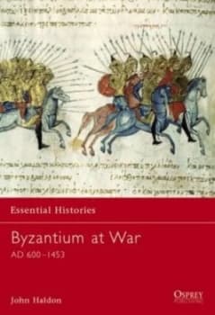 Byzantium at War by John Haldon Paperback
