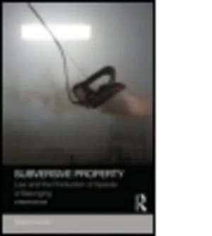 Subversive Property by Sarah Keenan Hardback