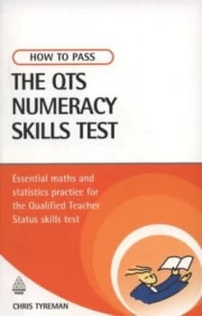 How to Pass the Qts Numeracy Skills Test by Chris John Tyreman Book
