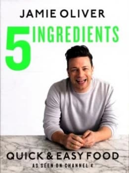5 Ingredients by Jamie Oliver Hardback