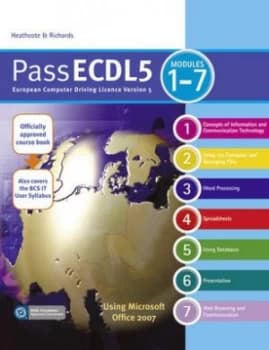 Pass Ecdl 5 european Computer Driving Licence Version 5 Modules 1-7 by Alex Sharpe Paperback