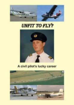 Unfit to Fly by Hugh Thompson Paperback
