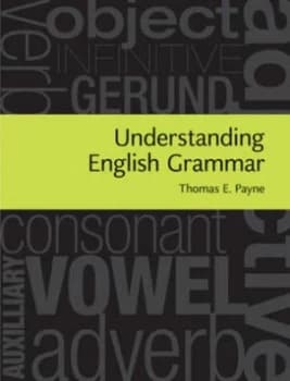 Understanding English Grammar by Thomas E. Payne Hardback