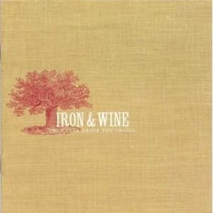 Iron And Wine - The Creek Drank The Cradle CD