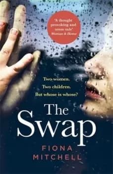 The swap by Fiona Mitchell