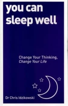 You Can Sleep Well by Chris Idzikowski Book