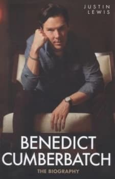 Benedict Cumberbatch by Justin Lewis Hardback