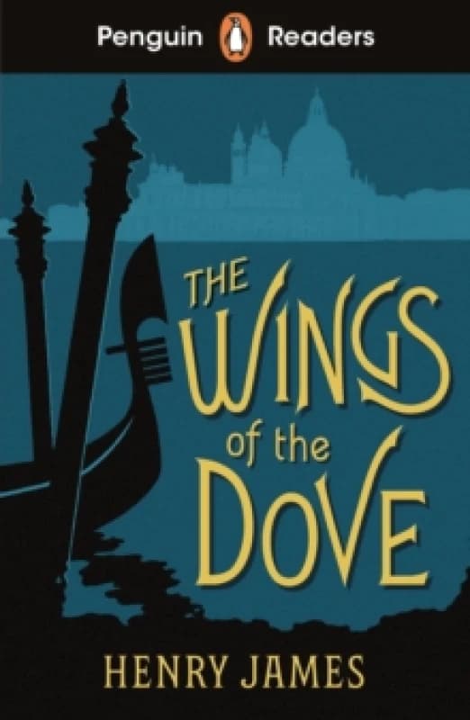 Penguin Readers Level 5: The Wings of the Dove (ELT Graded Reader) : Abridged Edition Paperback / softback