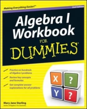 Algebra 1 Workbook for Dummies by Mary Jane Sterling Paperback