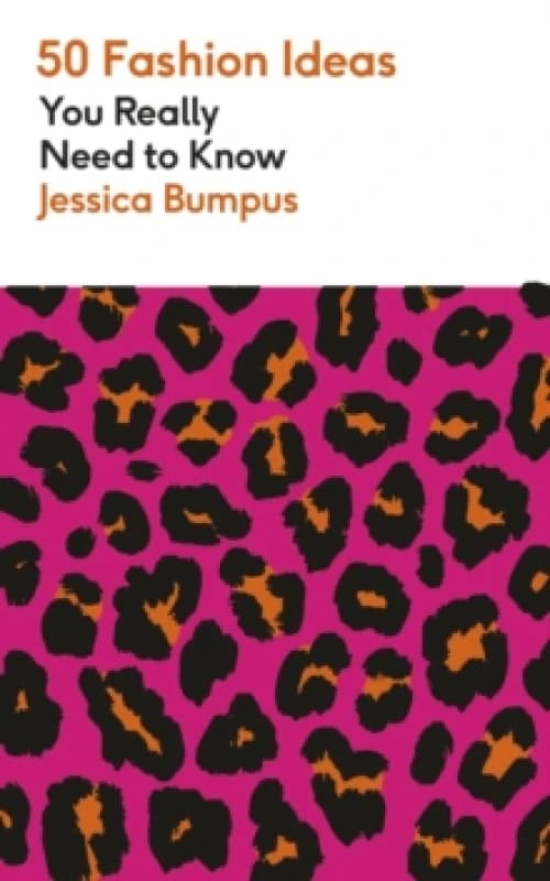 50 Fashion Ideas You Really Need to Know Paperback / softback