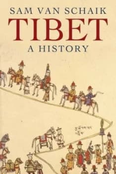 Tibet by Sam Van Schaik Hardback