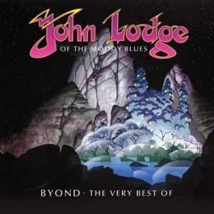 Byond The Very Best of John Lodge by John Lodge CD Album