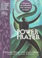 power prayer a program to unlock your spiritual strength