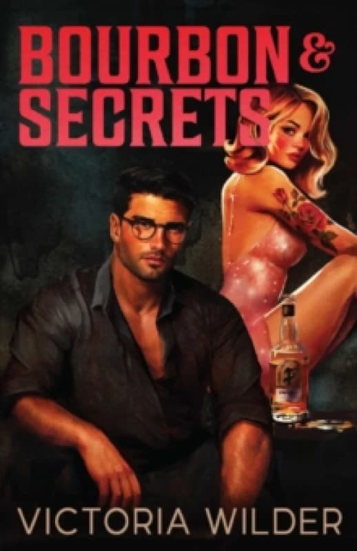 Bourbon And Secrets : Volume 2 Paperback / softback
