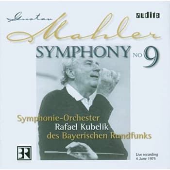 Gustav Mahler - Symphony No. 9 (Kubelik, Bavarian Radio So) CD