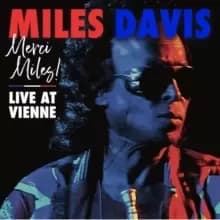 Merci, Miles!: Live at Vienne