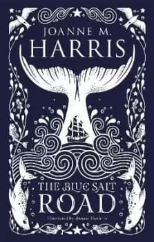 The Blue Salt Road by Joanne Harris