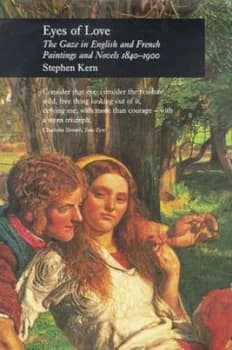 Eyes of Love by Stephen Kern Hardback