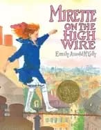 mirette on the high wire