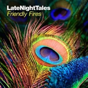 Various Artists - Late Night Tales: Friendly Fires Vinyl