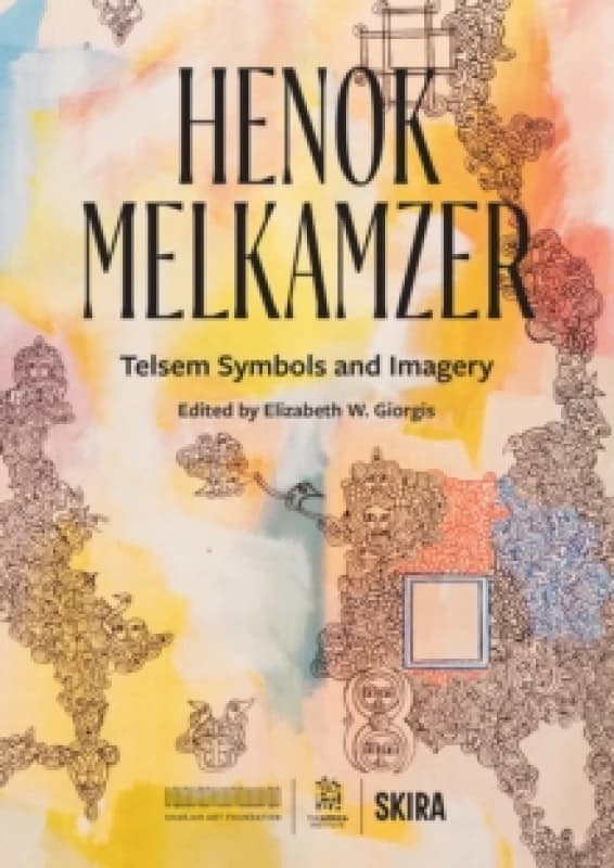 Henok Melkamzer : Telsem Symbols and Imagery Hardback